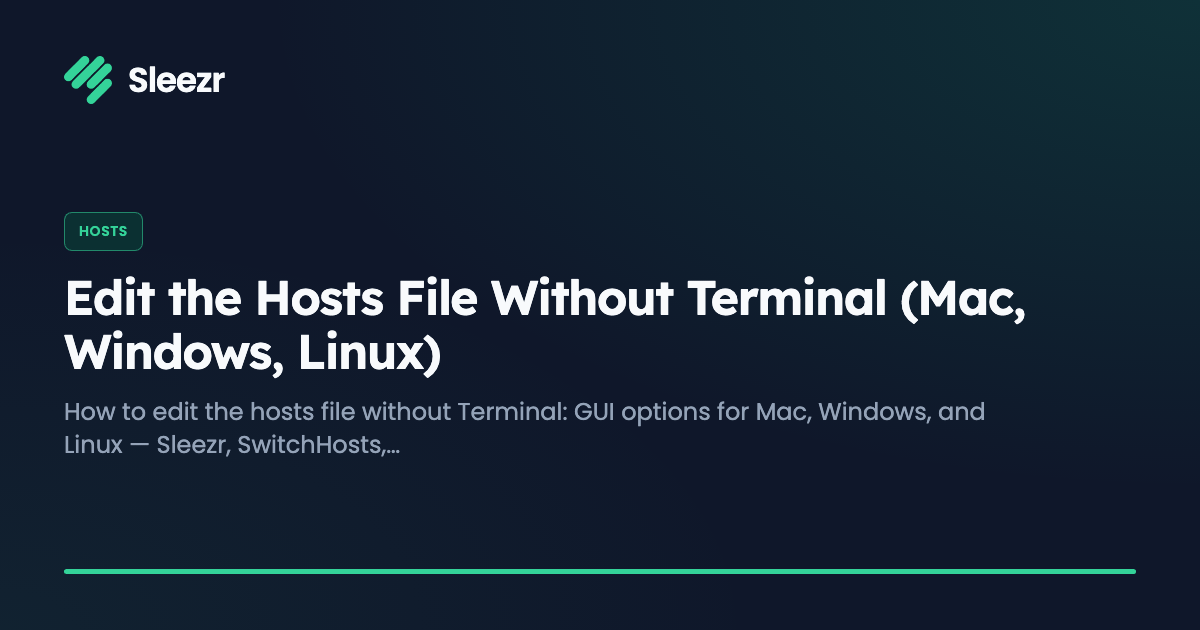 Edit the Hosts File Without Terminal (Mac, Windows, Linux)