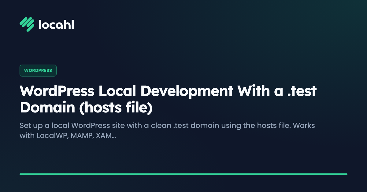 WordPress Local Development With a .test Domain (hosts file)