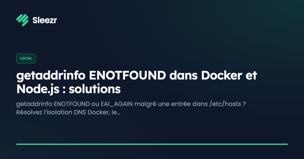 getaddrinfo ENOTFOUND dans Docker et Node.js : solutions