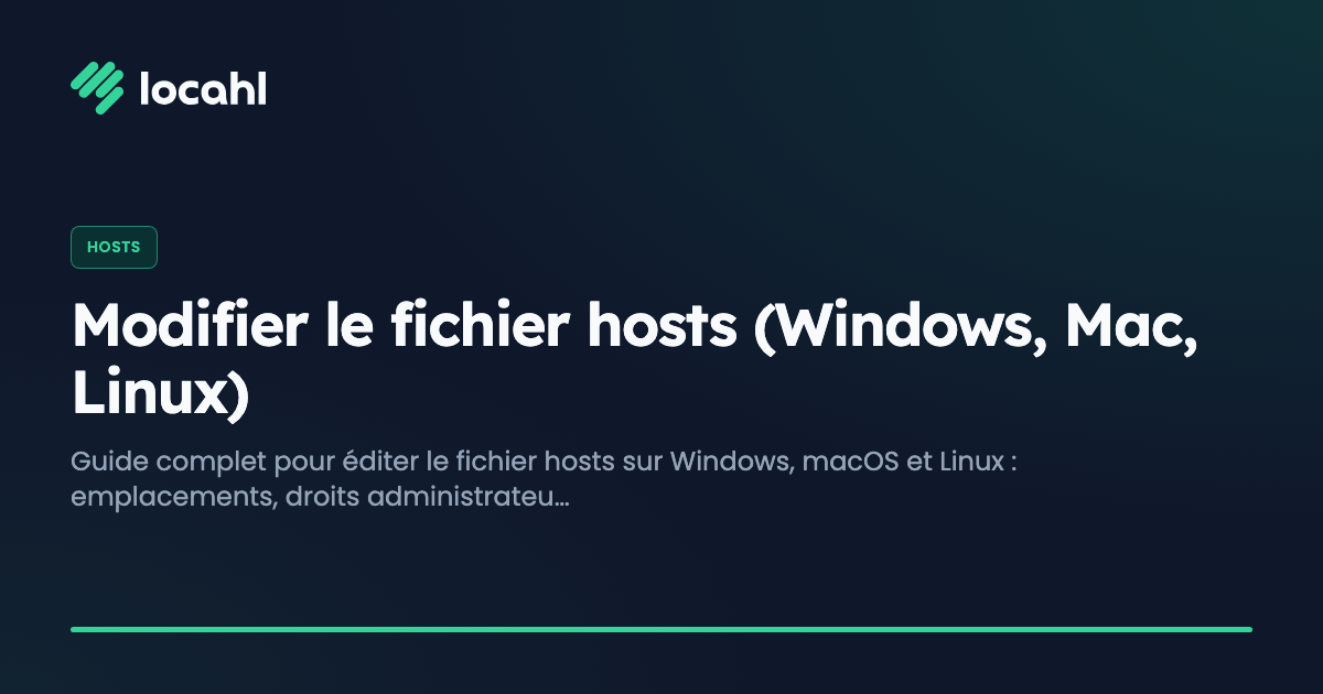 Modifier le fichier hosts (Windows, Mac, Linux)